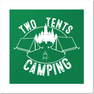 TWO TENTS CAMPING Posters and Art